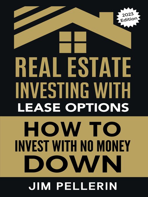 Title details for Real Estate Investing with Lease Options by Jim Pellerin - Available